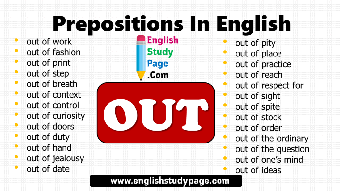 Prepositions In English, Prepositional Phrases with OUT