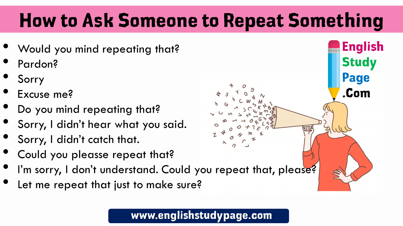 7-10-ways-how-to-ask-someone-to-repeat-something-m-i-nh-t-2023