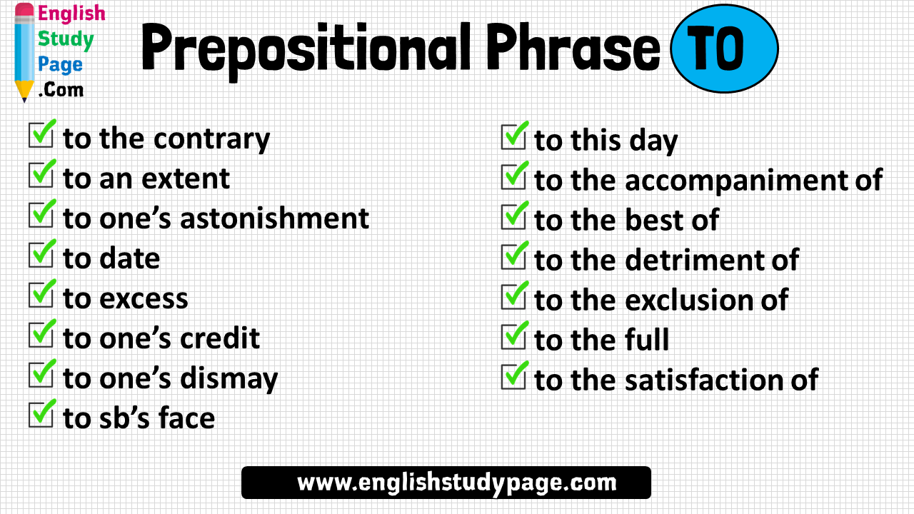 15 Prepositional Phrase TO Examples
