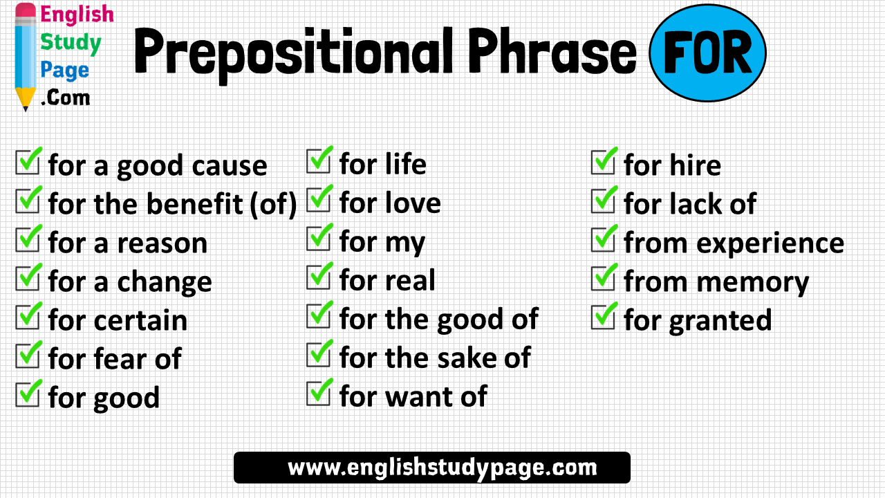 19 Prepositional Phrase FOR Examples - English Study Page