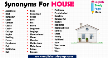 45 Synonyms For HOUSE in English