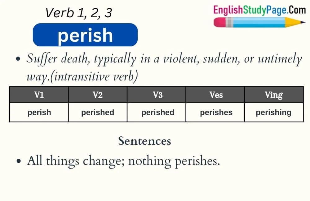 Perish Verb 1 2 3, Past and Past Participle Form Tense of Perish V1 V2 ...