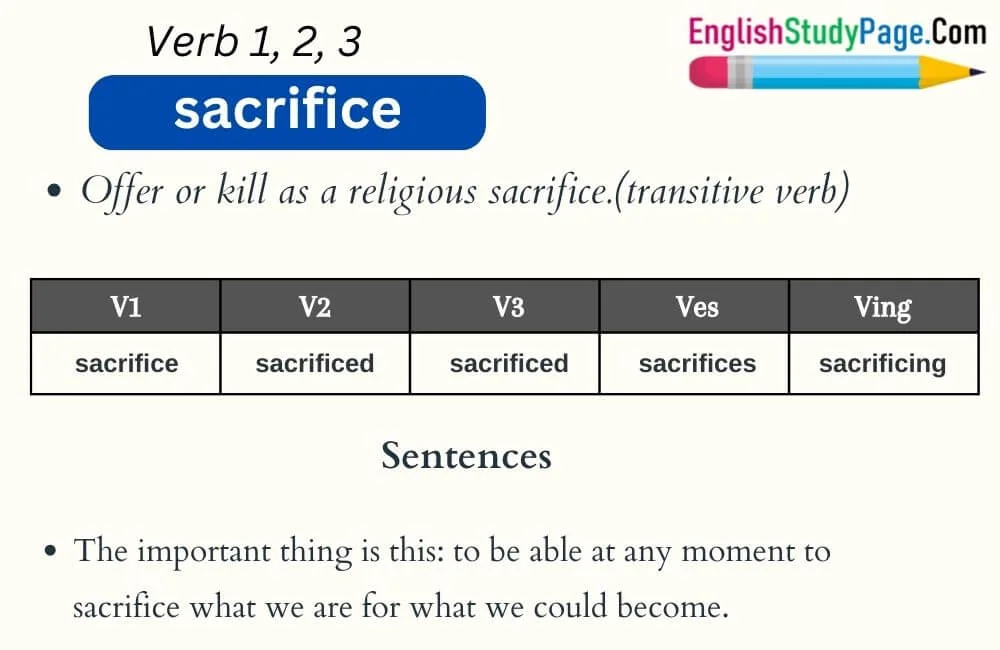 Sacrifice V1 V2 V3, Sacrifice Past and Past Participle Form Tense Verb 1 2  3 - English Learn Site